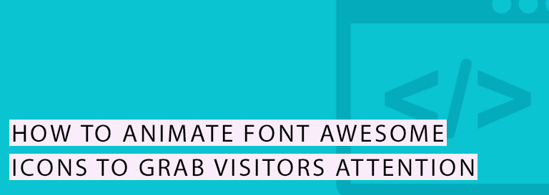 Animate Font Awesome Icons