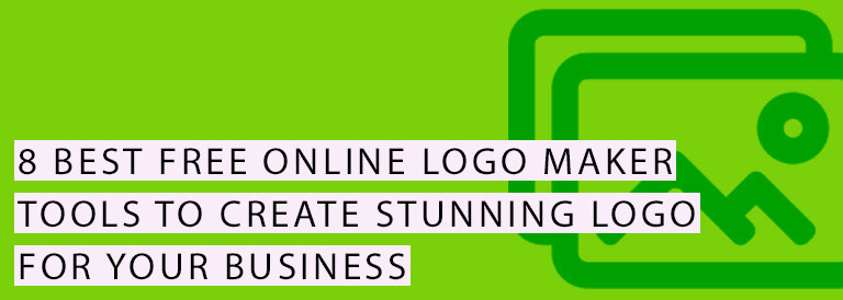 8 Best Free Online Logo Maker Tools To Create Stunning Logo For